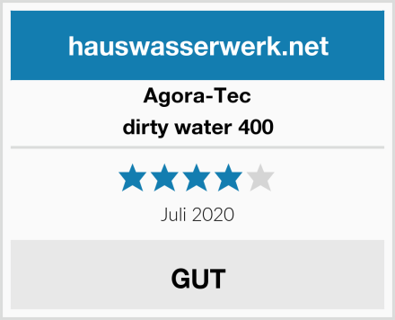 Agora-Tec dirty water 400 Test