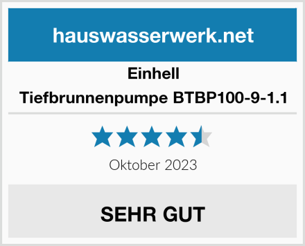 Einhell Tiefbrunnenpumpe BTBP100-9-1.1 Test