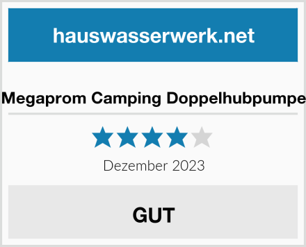 Megaprom Camping Doppelhubpumpe Test