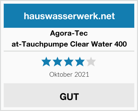Agora-Tec at-Tauchpumpe Clear Water 400 Test