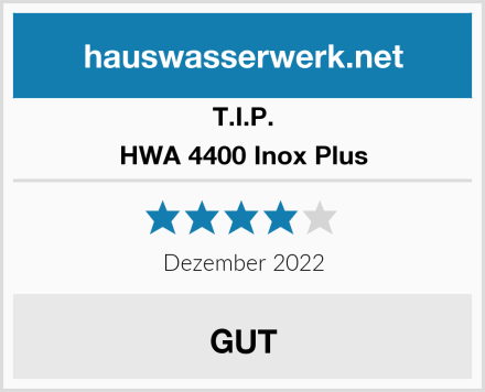 T.I.P. HWA 4400 Inox Plus Test