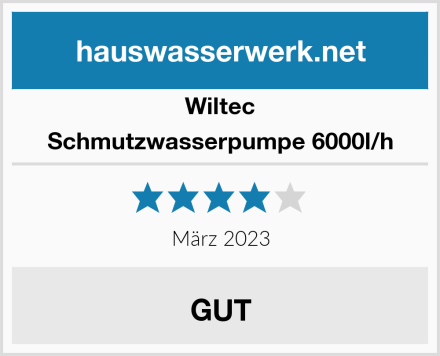 Wiltec Schmutzwasserpumpe 6000l/h Test