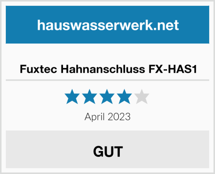  Fuxtec Hahnanschluss FX-HAS1 Test