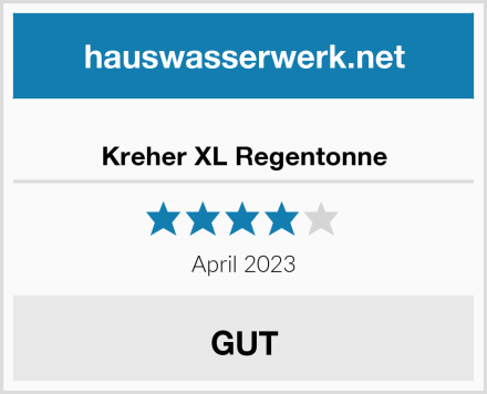  Kreher XL Regentonne Test