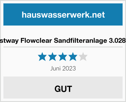  Bestway Flowclear Sandfilteranlage 3.028 l/h Test