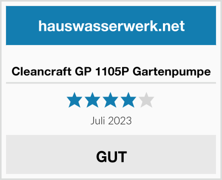  Cleancraft GP 1105P Gartenpumpe Test