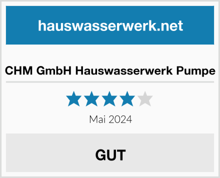  CHM GmbH Hauswasserwerk Pumpe Test