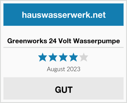  Greenworks 24 Volt Wasserpumpe Test